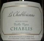 La Chablisienne Chablis Vieilles Vignes, Burgundy, France