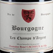 雷卡父子酒莊香安茹紅葡萄酒(Domaine Rene Cacheux & Fils Bourgogne Les Champs d'Argent, Burgundy, France)