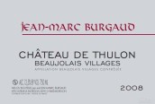 讓?馬克伯格酒莊盧倫莊博若萊村莊干紅葡萄酒(Jean-Marc Burgaud Chateau de Thulon Beaujolais Villages, Beaujolais, France)