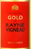 唯儂酒莊黃金甜白葡萄酒(Gold de Rayne Vigneau, Sauternes, France)