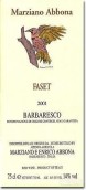 馬斯亞諾·阿本那酒莊法薩特干紅葡萄酒(Marziano Abbona Faset, Barbaresco DOCG, Italy)