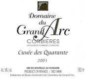 大雅酒莊四十特釀干紅葡萄酒(Domaine du Grand Arc Corbieres Cuvee des Quarante, Languedoc-Roussillon, France)