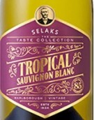 瑟勒斯酒莊品嘗系列熱帶長相思白葡萄酒(Selaks The Taste Collection Tropical Sauvignon Blanc, Marlborough, New Zealand)