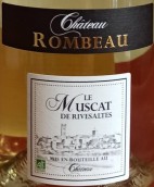 隆博城堡里韋薩特麝香甜白葡萄酒(Chateau Rombeau, Muscat de Rivesaltes, France)