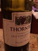 桑頓限量老藤仙粉黛干紅葡萄酒(Thornton Winery Limited Bottling Old Vines Zinfandel, Temecula Valley, USA)