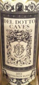多托酒窖長相思干白葡萄酒(Del Dotto Vineyards Cave Sauvignon Blanc, Rutherford, USA)