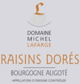 拉法熱莊園黃金阿里高特白葡萄酒(Domaine Michel Lafarge Raisins Dores Bourgogne Aligote, Burgundy, France)