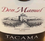 塔卡馬唐·曼努埃爾味而多干紅葡萄酒(Tacama Don Manuel Petit Verdot, Ica, Peru)