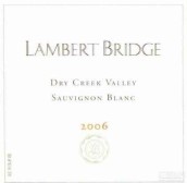 Lambert Bridge Sauvignon Blanc, Dry Creek Valley, USA