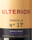 維露酒莊隱秘17號(hào)園歌海娜紅葡萄酒(Bodegas Verum Ulterior Parcela No. 17 Graciano, Castilla La Mancha, Spain)