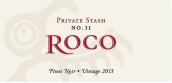 羅科私人珍藏黑皮諾干紅葡萄酒(Roco 'Private Stash' Pinot Noir, Willamette Valley, USA)