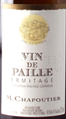 莎普蒂爾稻草甜白葡萄酒(M. Chapoutier Vin de Paille, Ermitage, France)