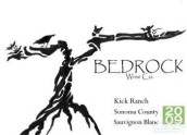 Bedrock Kick Ranch Sauvignon Blanc, Sonoma County, USA