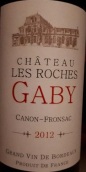 佳碧酒莊巖石紅葡萄酒(Chateau Les Roches Gaby, Canon-Fronsac, France)