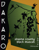 達卡洛夏莎黑慕斯卡甜酒(Dakaro Cellars Shasta County Black Muscat, California, USA)