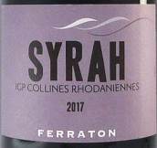 菲拉顿父子酒庄西拉红葡萄酒(Ferraton Pere et Fils Syrah, Collines Rhodaniennes, France)