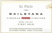 百利亞納比科黑皮諾干紅葡萄酒(Baileyana El Pico Pinot Noir, Edna Valley, USA)