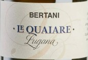 貝塔尼酒莊碼頭白葡萄酒(Bertani Le Quaiare Lugana, Veneto, Italy)