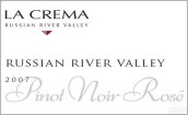 歌瑞瑪瑞思黑皮諾干紅葡萄酒(La Crema Rose Pinot Noir, Russian River Valley, USA)