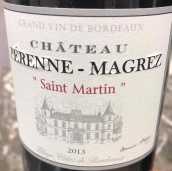 貝爾納·馬格雷佩雷訥城堡圣馬丁紅葡萄酒(Bernard Magrez Chateau Perenne Saint Martin, Blaye Cotes de Bordeaux, France)