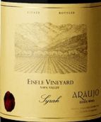 阿羅珠酒莊艾澤爾園西拉紅葡萄酒(Araujo Estate Eisele Vineyard Syrah, Napa Valley, USA)