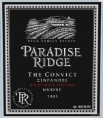 天堂橋囚犯落基山脈園仙粉黛干紅葡萄酒(Paradise Ridge The Convict Rocky Ridge Vineyard Zinfandel, Rockpile, USA)