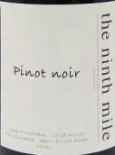 第九英里黑皮诺干红葡萄酒(The Ninth Mile Pinot Noir, Beechworth, Australia)