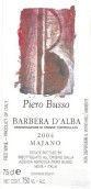 皮歐布索瑪佳諾巴貝拉紅葡萄酒(Piero Busso Majano Barbera d'Alba, Piedmont, Italy)