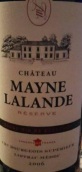 梅恩拉朗德酒庄珍藏干红葡萄酒(Chateau Mayne Lalande Reserve, Bordeaux, France)