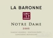 Famille Ligneres La Baronne 'Notre Dame', Vin de Pays d'Hauterive, France