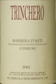 曲雀羅酒莊超級(jí)巴貝拉紅葡萄酒(Trinchero Barbera d'Asti Superiore DOCG, Piedmont, Italy)