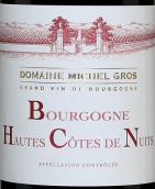米歇尔·格奥斯酒庄（上夜丘）红葡萄酒(Domaine Michel Gros Bourgogne Hautes Cotes de Nuits, Burgundy, France)