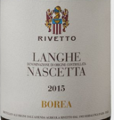 利維托酒莊博里那思塔白葡萄酒(Rivetto Borea Nascetta DOC, Langhe, Italy)