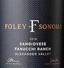 弗利索諾瑪法努基牧場桑嬌維塞紅葡萄酒(Foley Sonoma Fanucchi Ranch Sangiovese, Alexander Valley, USA)