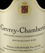 格羅菲爾酒莊（熱夫雷-香貝丹園）紅葡萄酒(Domaine Robert Groffier Pere & Fils Gevrey-Chambertin, Cote de Nuits, France)