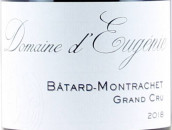 尤金妮酒庄（巴塔-蒙哈榭特级园）白葡萄酒(Domaine d'Eugenie, Batard-Montrachet Grand Cru, France)