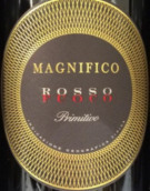 馬尼菲科酒莊普里米蒂沃干紅葡萄酒(Magnifico Rosso Fuoco Primitivo, Puglia IGT, Italy)