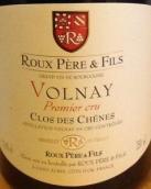 魯氏父子酒莊橡樹（沃爾奈一級園）紅葡萄酒(Roux Pere & Fils Clos des Chenes, Volnay Premier Cru, France)