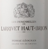 拉里奧比昂酒莊副牌干紅葡萄酒(Les Demoiselles de Larrivet Haut-Brion, Pessac-Leognan, France)