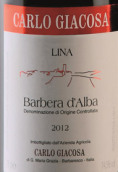 卡洛·賈科薩麗娜巴貝拉紅葡萄酒(Carlo Giacosa Lina Barbera d'Alba, Piedmont, Italy)