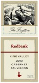 紅河岸福格特赤霞珠干紅葡萄酒(Redbank The Fugitive Cabernet Sauvignon, King Valley, Australia)