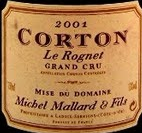 馬拉德父子莊園羅涅（科爾登特級園）紅葡萄酒(Michel Mallard et Fils Le Rognet, Corton Grand Cru, France)