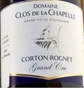 拉夏貝爾園酒莊羅尼（科爾登特級(jí)園）紅葡萄酒(Domaine Clos de La Chapelle Corton Le Rognet Grand Cru, Cote de Beaune, France)