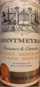 蒙邁拉克精選甜白葡萄酒(Montmeyrac Grande Selection Blanc Moelleux, France)