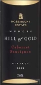 若詩莊園金山赤霞珠紅葡萄酒(Rosemount Estate Hill of Gold Cabernet Sauvignon, Mudgee, Australia)