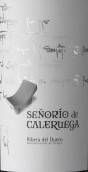 琳達(dá)加西亞酒莊瑟諾里奧卡勒魯加紅葡萄酒(Linaje Garsea Senorio de Caleruega, Ribera del Duero, Spain)