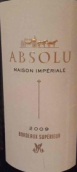 皇家酒莊阿索路（超級波爾多）紅葡萄酒(Maison Imperiale Absolu, Bordeaux Superieur, France)