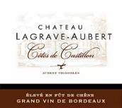 拉格福歐貝奧伯特家族紅葡萄酒(Chateau Lagrave Aubert Aubert Vignobles, Cotes de Castillon, France)