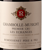 雷穆父子交易干紅葡萄酒(Remoissenet Pere & Fils Les Echanges, Chambolle-Musigny, France)