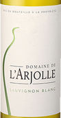 愛河橋酒莊長相思干白葡萄酒(Domaine de l'Arjolle Sauvignon Blanc, Cotes de Thongue, France)